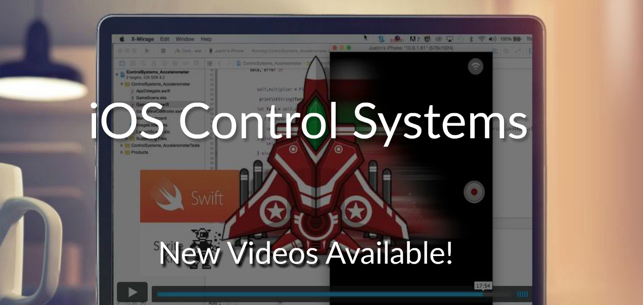 iOS Controls Video Tutorial using Swift and Sprite Kit
